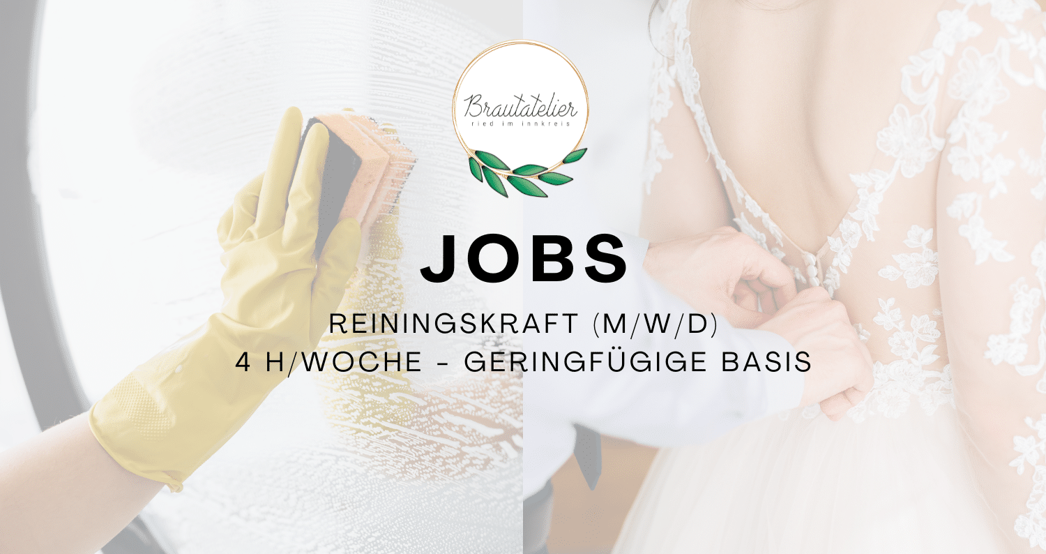 https://brautatelier-ried.at/wp-content/uploads/2026/02/Brautatelier-Website-Jobs-Reiningungskraft.png
